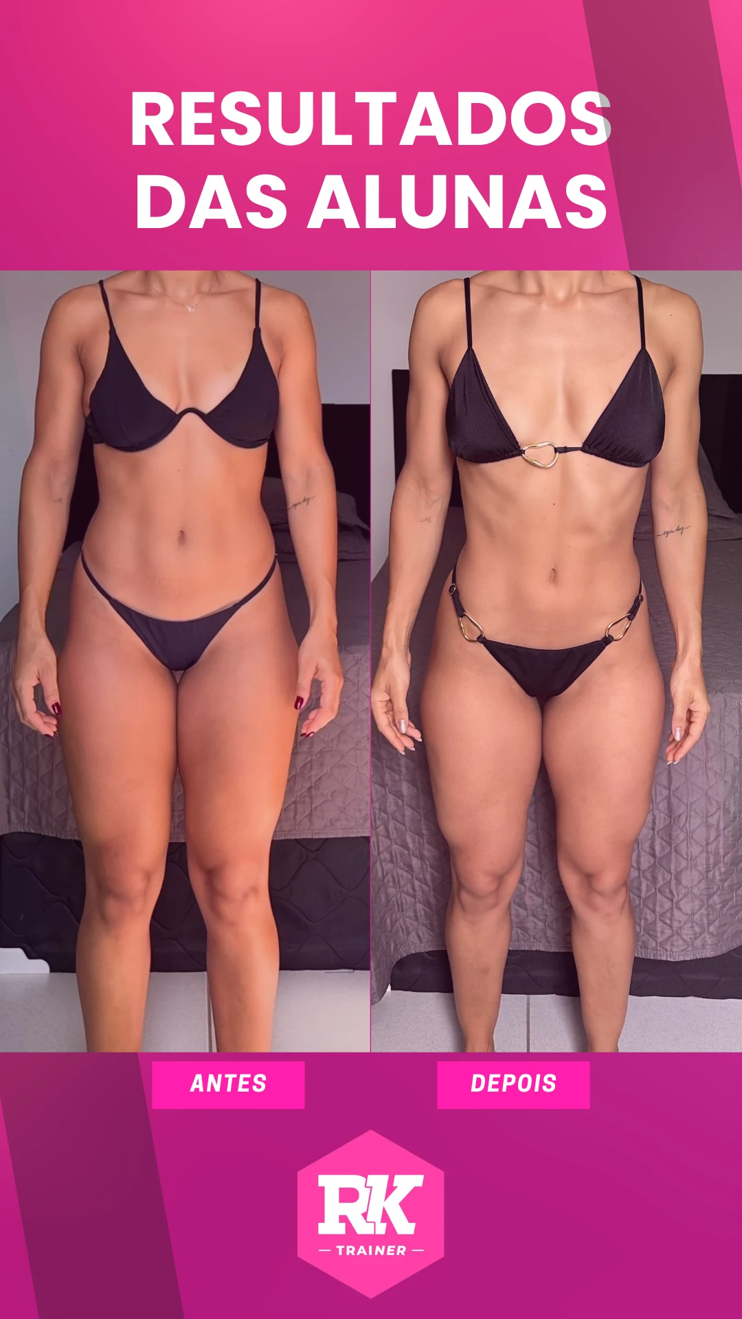 Antes e depois de aluna do RK Trainer