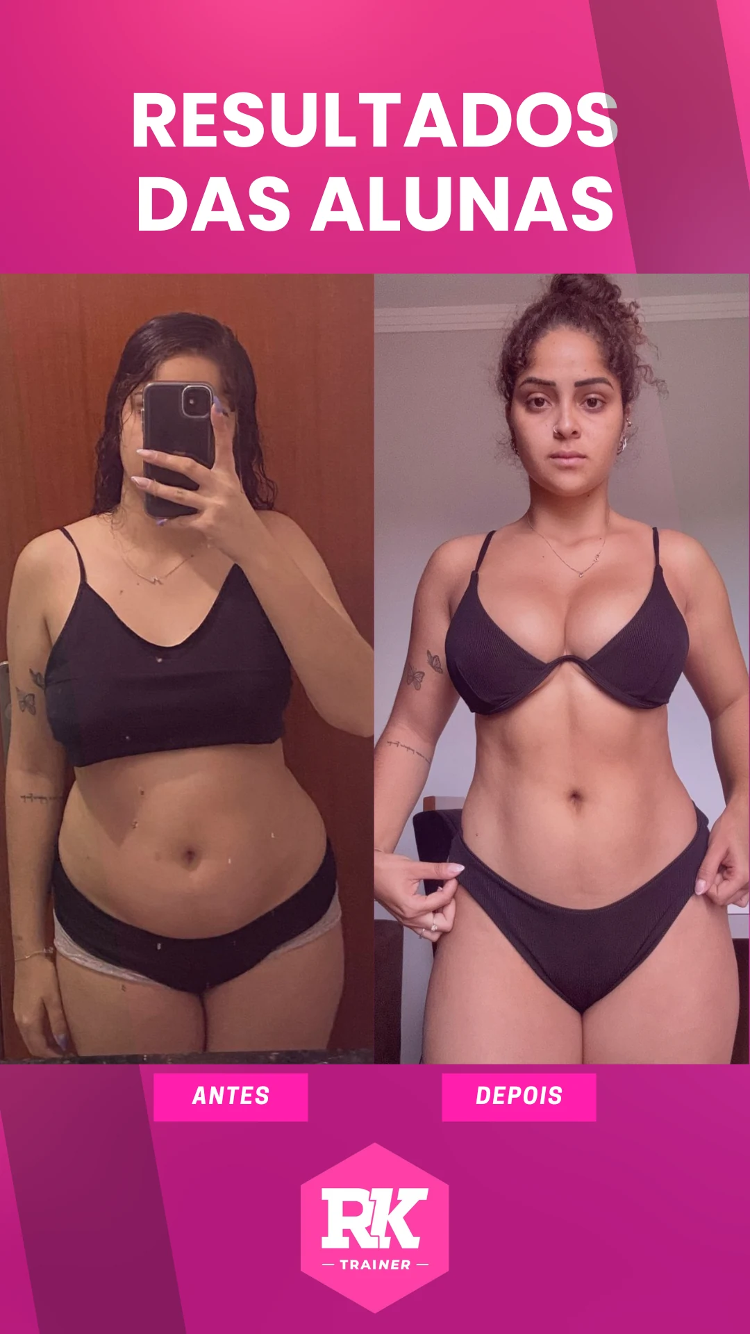 Antes e depois de aluna do RK Trainer