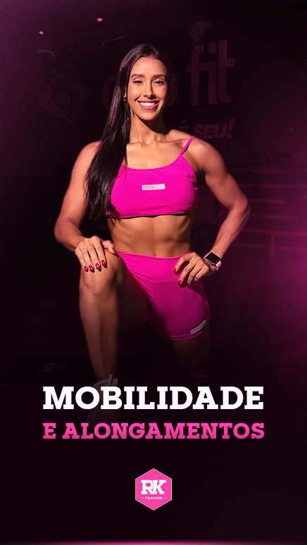 Módulo de mobilidade e alongamentos